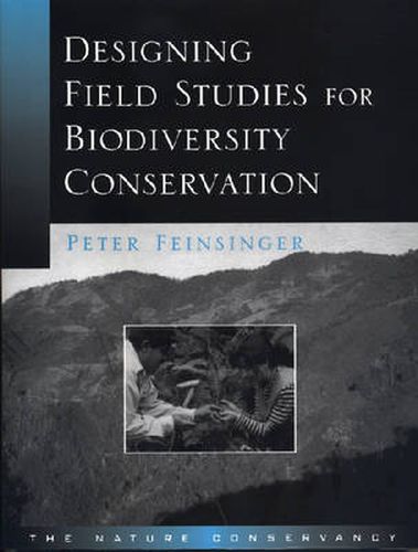 Cover image for Designing Field Studies for Biodiversity Conservation