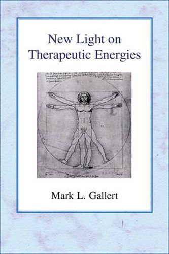 Cover image for New Light on Therapeutic Energies