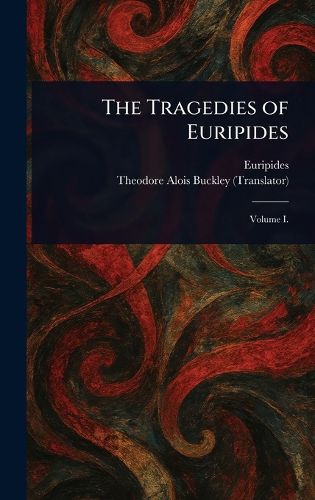 Cover image for The Tragedies of Euripides