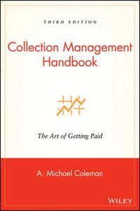 Cover image for Collection Management Handbook: The Art of Getting Paid