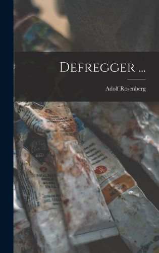 Cover image for Defregger ...