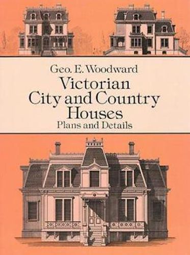 Cover image for Victorian City and Country Houses: Plans and Details