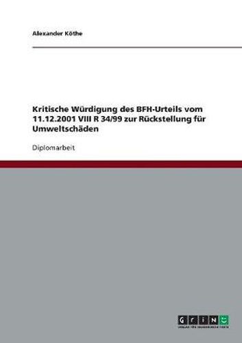 Cover image for Kritische Wurdigung des BFH-Urteils vom 11.12.2001 VIII R 34/99 zur Ruckstellung fur Umweltschaden