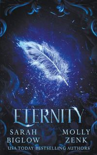 Cover image for Eternity: (Captivity Book 3)