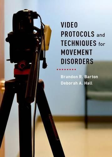 Cover image for Video Protocols and Techniques for Movement Disorders