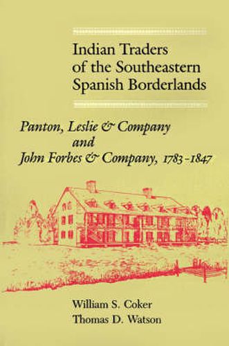 Cover image for Indian Traders On The Southeast Border