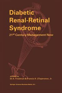 Cover image for Diabetic Renal-Retinal Syndrome: 21st Century Management Now