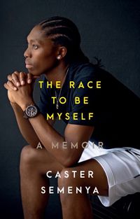 Cover image for The Race to Be Myself