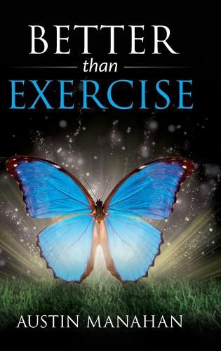 Cover image for Better than Exercise