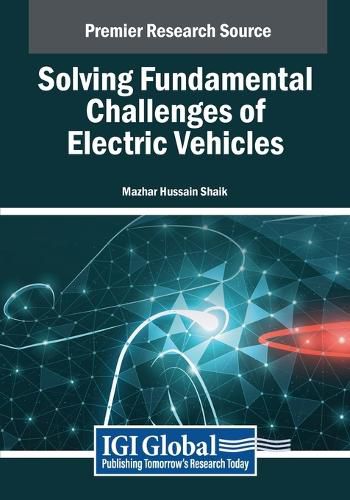 Cover image for Solving Fundamental Challenges of Electric Vehicles