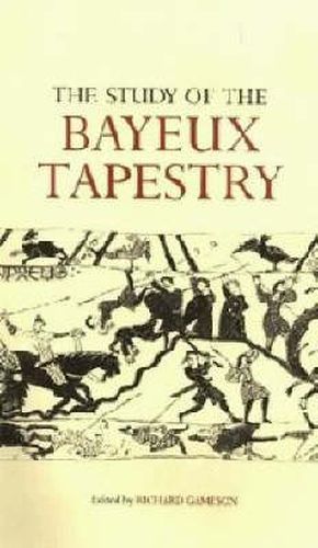 Cover image for The Study of the Bayeux Tapestry