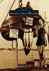 Cover image for Santa Cruz Wharf