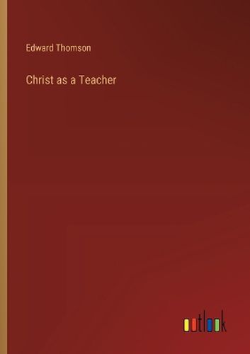 Christ as a Teacher