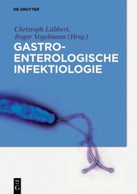 Cover image for Gastroenterologische Infektiologie
