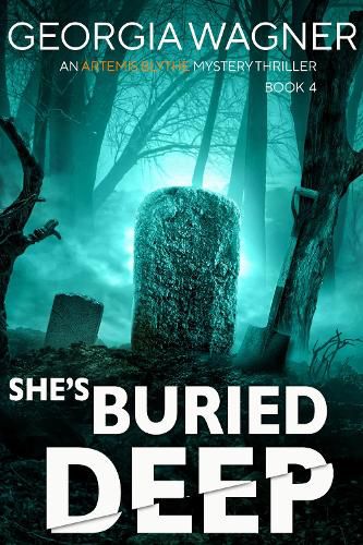 Cover image for She's Buried Deep