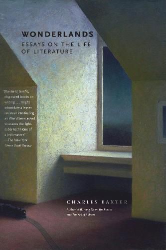 Cover image for Wonderlands: Essays on the Life of Literature