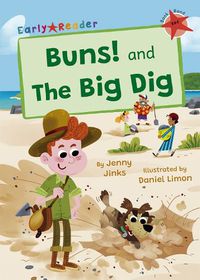 Cover image for Buns! and The Big Dig