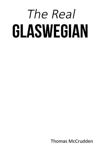 Cover image for The Real Glaswegian