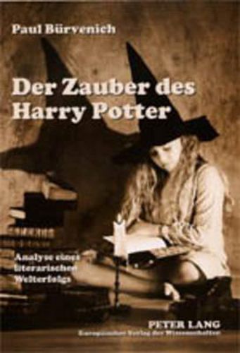 Cover image for Der Zauber des Harry Potter; Analyse eines literarischen Welterfolgs