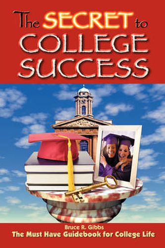 Cover image for The Secret to College Success