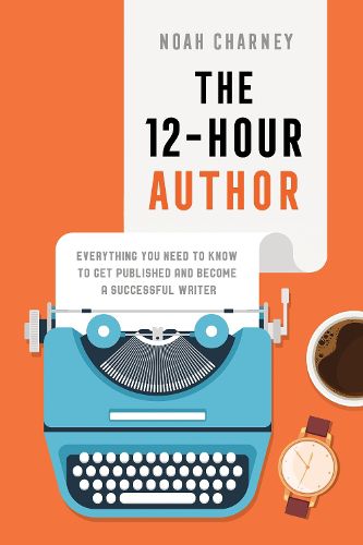 Cover image for The 12-Hour Author