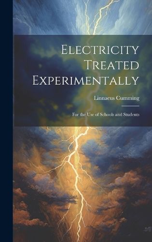 Cover image for Electricity Treated Experimentally