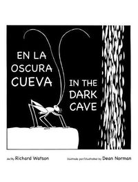 Cover image for En La Oscura Cueva/ In the Dark Cave