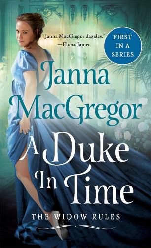 Cover image for A Duke in Time: The Widow Rules