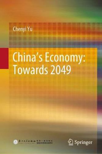 Cover image for China's Economy: Towards 2049