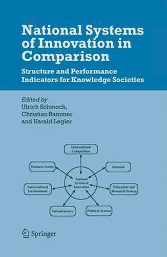 Cover image for National Systems of Innovation in Comparison: Structure and Performance Indicators for Knowledge Societies