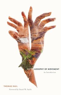 Cover image for The Philosophy of Movement
