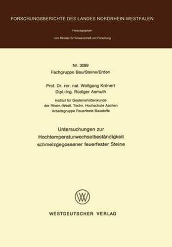 Cover image for Untersuchungen Zur Hochtemperatur- Wechselbestandigkeit Schmelzgegossener Feuerfester Steine