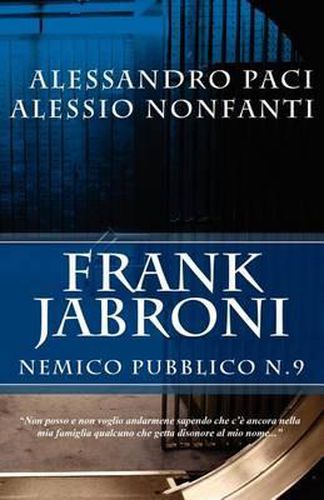 Cover image for Frank Jabroni: Nemico Pubblico no. 9