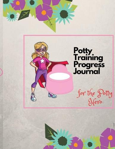 Cover image for Potty Training Progress Journal