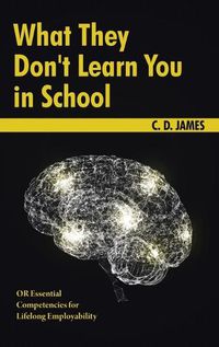 Cover image for What They Don't Learn You in School