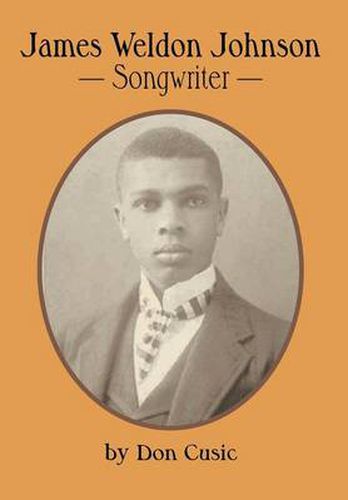 James Weldon Johnson: Songwriter