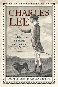 Cover image for Charles Lee: Self Before Country