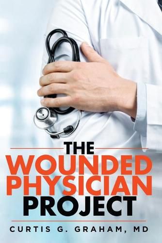 Cover image for The Wounded Physician Project