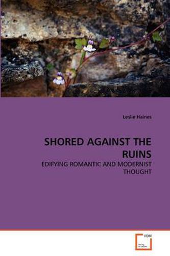 Cover image for Shored Against the Ruins