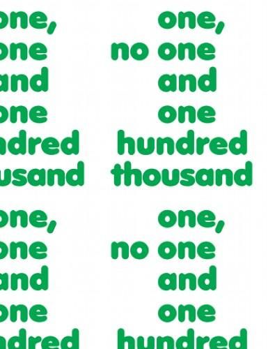 Cover image for One, No One and One Hundred Thousand