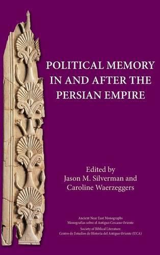 Cover image for Political Memory in and after the Persian Empire