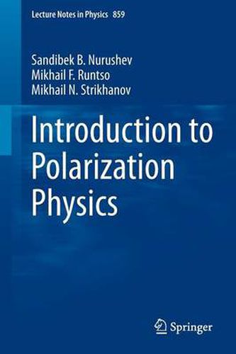 Introduction to Polarization Physics