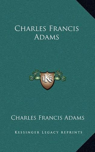 Charles Francis Adams