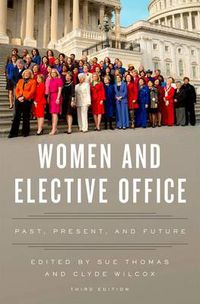 Cover image for Women and Elective Office: Past, Present, and Future