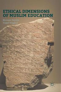 Cover image for Ethical Dimensions of Muslim Education