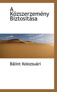 Cover image for A K Zszerzem NY Biztosit Sa