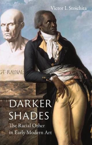 Cover image for Darker Shades: The Racial Other in Early Modern Art