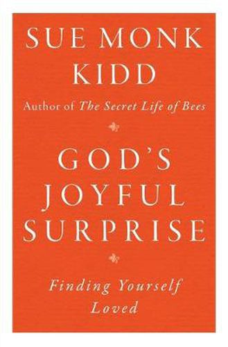 God's Joyful Surprise: Finding Yourself Loved
