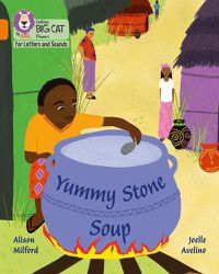 Cover image for Yummy Stone Soup: Band 06/Orange