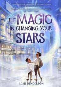 Cover image for Magic in Changing Your Stars